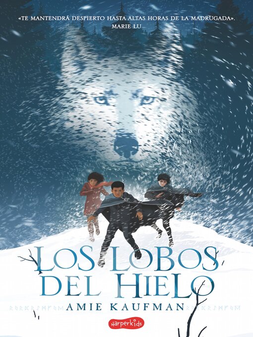 Title details for Los lobos del hielo by Amie Kaufman - Available